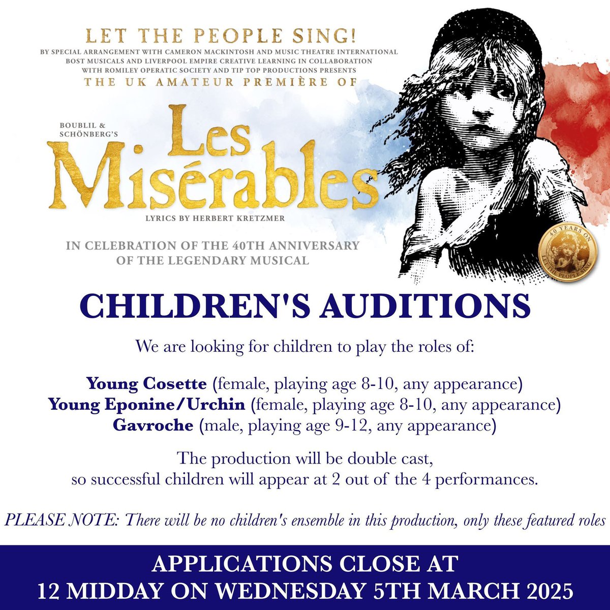 CHILDREN’S AUDITIONS
Les Misérables
Full details at tiptopproductions.co.uk/auditions/les-…
Audition deadlines 5th March