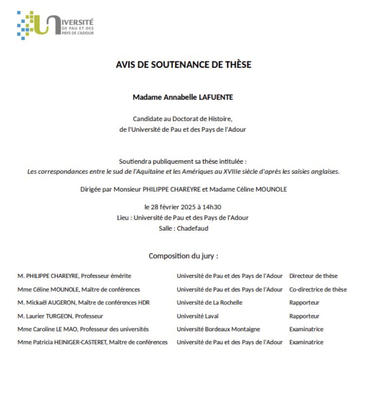 AnnabelleLaf's tweet image. This Friday at 2:30 PM, I will be defending my PhD thesis in early modern history, titled: “Correspondence between Southern Aquitaine and the Americas in the 18th Century based on English Seizures”

📍 Université de Pau et des Pays de l&apos;Adour

💻 lnkd.in/eCzMTF5P
