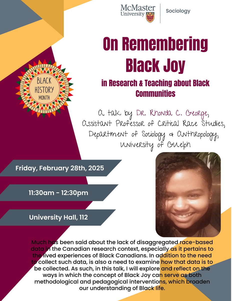 Join Dr. Rhonda C. George for a Black History Month talk on "Remembering Black Joy in Research and Teaching about Black Communities."

🗓️ Feb 28, 2025 | ⏰ 11:30 AM – 12:30 PM | 📍 University Hall, 112

Don’t miss it! #BlackHistoryMonth #BlackJoy