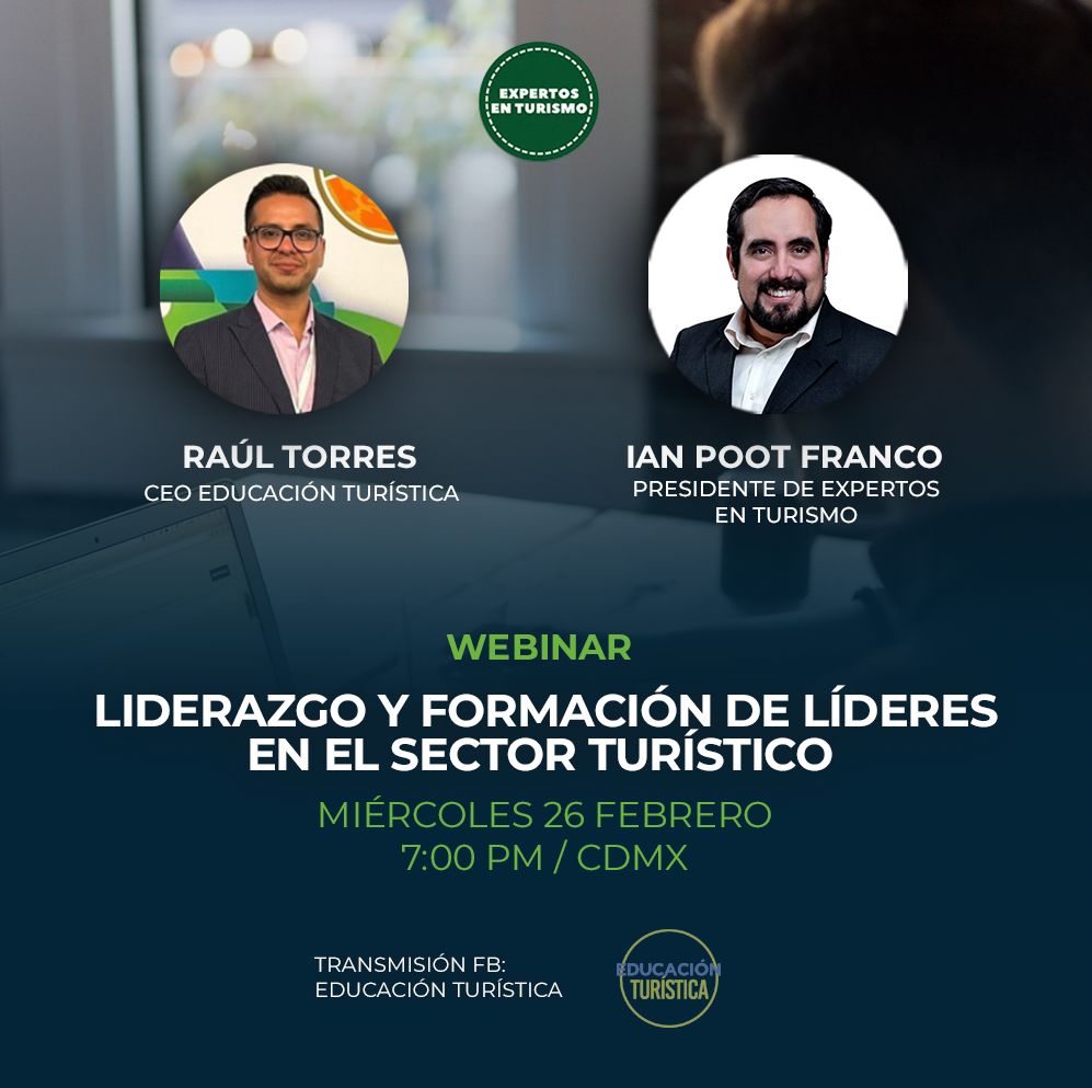 📢 ¡Comenzamos con la temporada de webinars! 🌍✨

🗓 Fecha Miércoles 26 de febrero  
⏰ Hora: 7:00 PM (CDMX)  
📍 Transmisión en vivo: Facebook Educación Turística

💡 Aprende de los mejores y potencia tu liderazgo en el turismo. ¡No faltes! 🚀