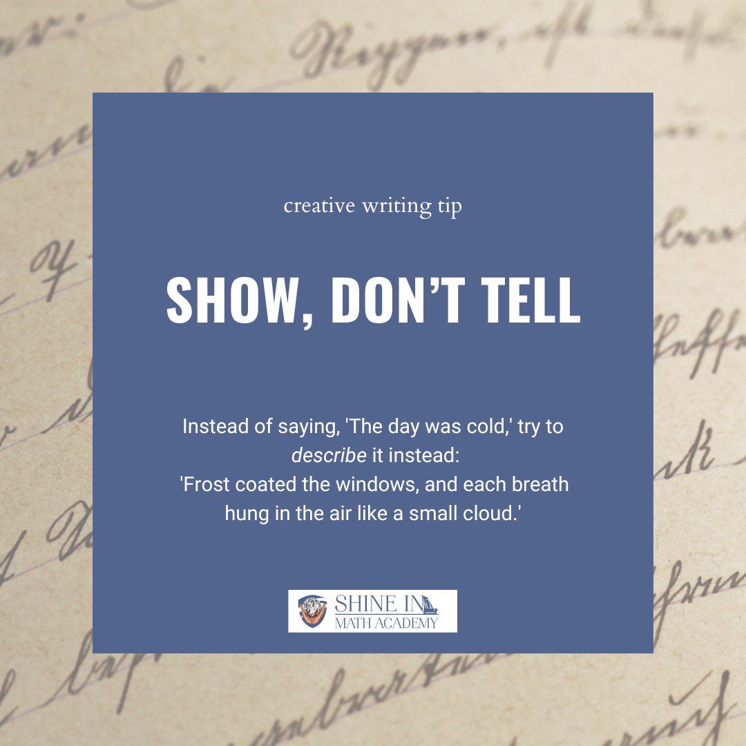 shine_in_math's tweet image. Writing is a form of art! Instead of telling readers what’s happening, paint a picture with your words. 📷📷 Try it out—drop a sentence below! 📷📷
Get your FREE SAT guide here: learnmore.shineinmath.com/lead-magnet-pa…
#CreativeWritingTips #ELAExcellence