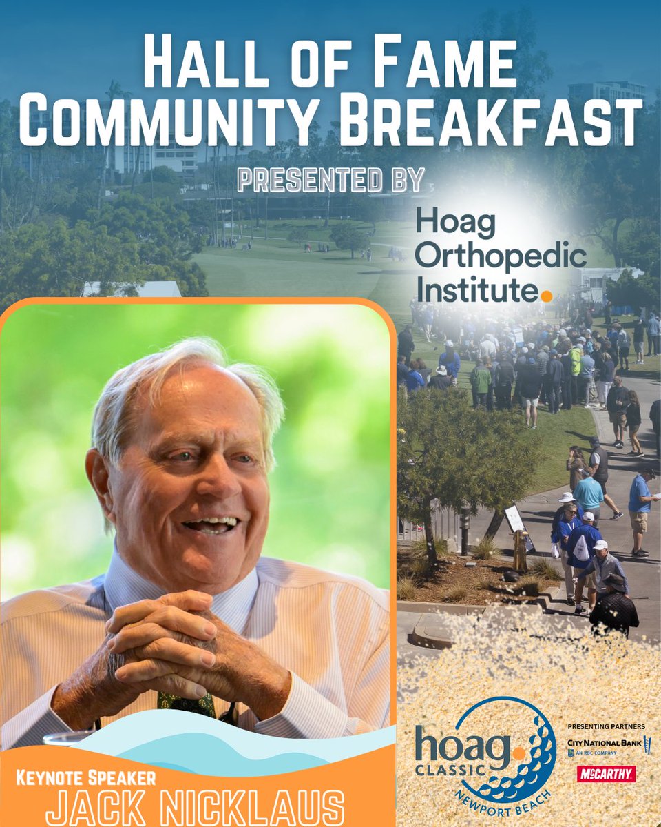 Hoag Classic (@hoagclassic) on Twitter photo Lets give a warm welcome to Jack Nicklaus, golf's greatest champion, as the guest of honor & keynote speaker at the 2025 #HoagClassic Hall of Fame Community Breakfast presented by <a href="/HoagOrthopedic/">Hoag Orthopedic Institute</a>
Purchase your seat today!
🎟️ bit.ly/HoagTix Lets give a warm welcome to Jack Nicklaus, golf's greatest champion, as the guest of honor & keynote speaker at the 2025 #HoagClassic Hall of Fame Community Breakfast presented by <a href="/HoagOrthopedic/">Hoag Orthopedic Institute</a>
Purchase your seat today!
🎟️ bit.ly/HoagTix