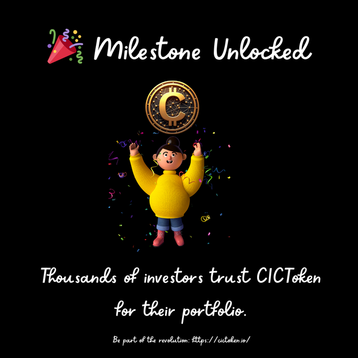 cictoken's tweet photo. 🎉 Milestone Unlocked
Thousands of investors trust CIC Token for their portfolio.
Be part of the revolution: https://t.co/r4hghbJv4l
#CryptoJourney https://t.co/xj6xzNlpZk