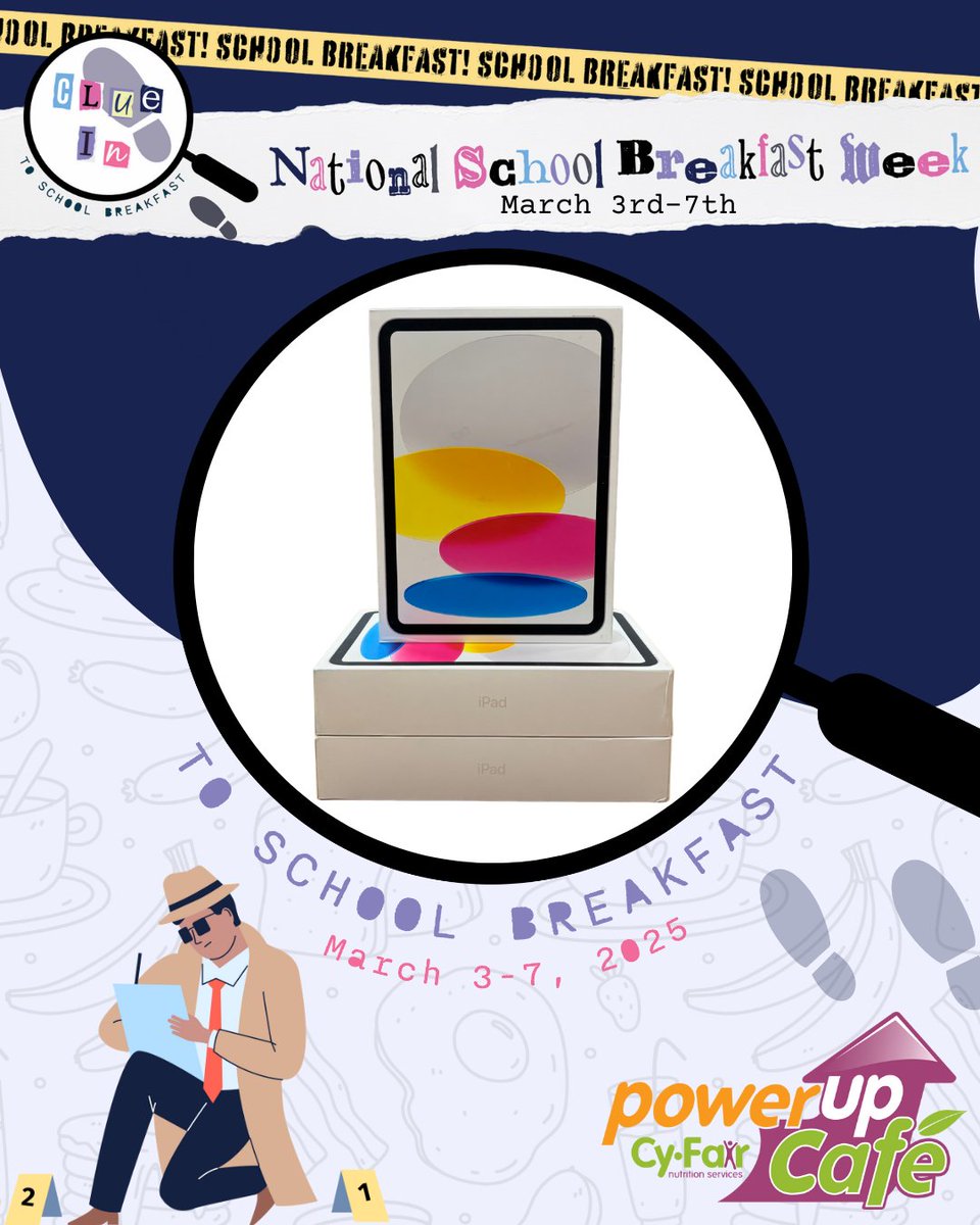 Clue In to National School Breakfast Week! Celebrate with our awesome breakfast, breakfast for lunch on Tues, Strawberry Milk, &amp; 3 lucky students will win an iPad! Each breakfast bought during the week, students earn one entry! One winner will be selected from Elem, MS, and HS!