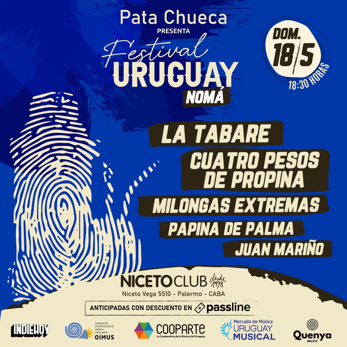 FESTIVAL URUGUAY NOMÁ EN BUENOS AIRES 🇦🇷

🔉 El 18 de mayo, #NicetoClub presenta una noche única, con cinco grandes artistas de la escena musical uruguaya.

👉🏼 <a href="/cuatropesos/">cuatropesos</a> <a href="/MilongaExtrema/">Milongas Extremas</a> <a href="/papinadepalma/">Papina De Palma</a> <a href="/La_Tabare/">La Tabaré</a> y <a href="/Juanmavol_/">Juan Mariño 🎸</a> 

🎟 Accesos en passline.com/eventos/festiv… <a href="/AGADU_UY/">AGADU</a>
