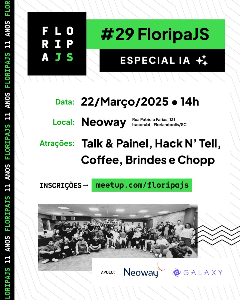 📢 SAVE THE DATE

#29 FloripaJS • Especial IA

Nosso primeiro encontro de 2025 já tem data e local: dia 22 de Março, sábado, às 14h, na sede da Neoway.

✍️ As inscrições abrem no dia 17/3 às 10h.

APOIO: Neoway e Galaxy.

↪️ meetup.com/floripajs/even…