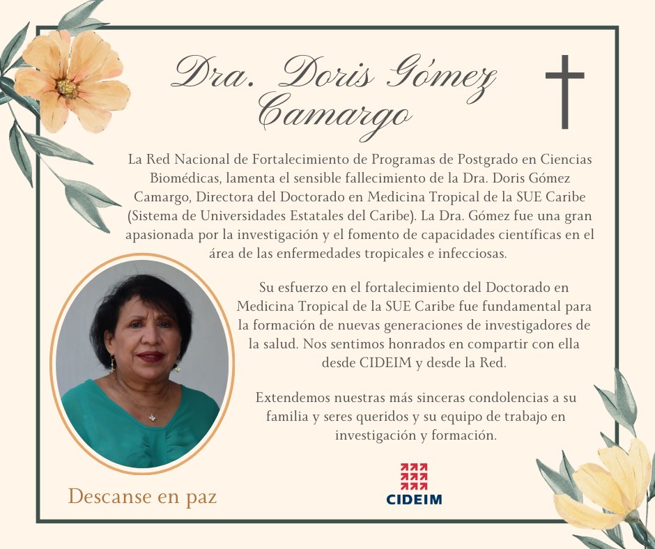 Corporación CIDEIM (@cideim) on Twitter photo Desde la Red Nacional de Fortalecimiento de Programas de Postgrado en Ciencias Biomédicas y CIDEIM, lamentamos la partida de la Dra. Doris Gómez Camargo, destacada líder científica e investigadora.
Enviamos nuestra solidaridad a su familia, amigos y colegas. 🕯✝️
<a href="/suecaribe/">Sistema de Universidades Estatales del Caribe</a> Desde la Red Nacional de Fortalecimiento de Programas de Postgrado en Ciencias Biomédicas y CIDEIM, lamentamos la partida de la Dra. Doris Gómez Camargo, destacada líder científica e investigadora.
Enviamos nuestra solidaridad a su familia, amigos y colegas. 🕯✝️
<a href="/suecaribe/">Sistema de Universidades Estatales del Caribe</a>
