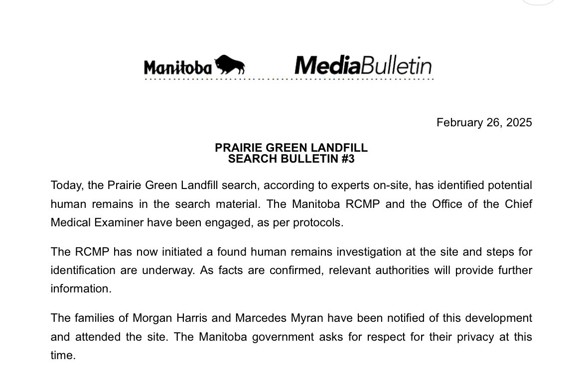 Human remains have potentially been discovered at the search at Prairie Green landfill where the remains of Morgan Harris and Marcedes Myran are believed to be. Harris and Myran are among the four First Nations women murdered by a Winnipeg serial killer.