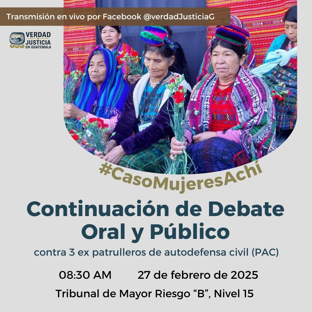Continuación de Debate Oral y Público contra 3 ex patrulleros en el segundo juicio del #CasoMujeresAchí

🗓️ 27 de febrero de 2025
🕒 08:30 AM
📍 Tribunal de Mayor Riesgo "B", Torre de Tribunales

🎥 Transmisión en vivo por nuestro Facebook