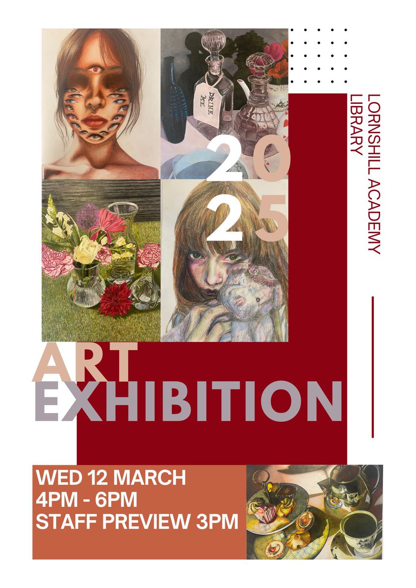 Lornshill Art Exhibition 2025

The Faculty of Creative Arts would like to invite families, parents and carers to the Lornshill Art Exhibition 2025. The exhibition will take place Wednesday 12 March 4pm-6pm in the school library  <a href="/LornshillCA/">Lornshill CA</a> <a href="/LornshillLRC/">Lornshill Library</a> <a href="/Lornshill/">Lornshill Academy</a>