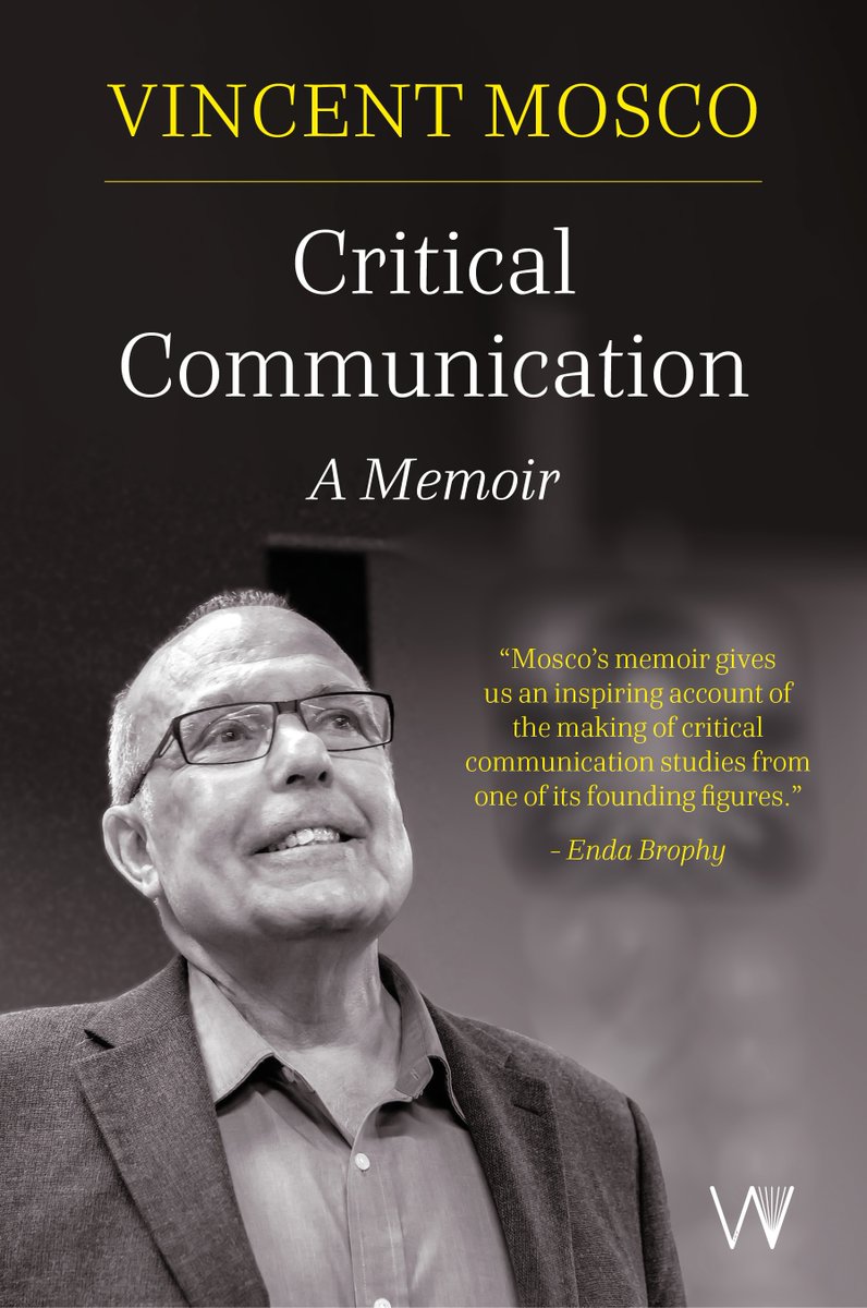 📚 New member book! "Critical Communication: A Memoir" was completed just before longtime IAMCR member Vincent Mosco’s sudden death. It chronicles the last half century of research, activism and teaching in critical communication, technology and society. 
iamcr.org/books-mosco-20…