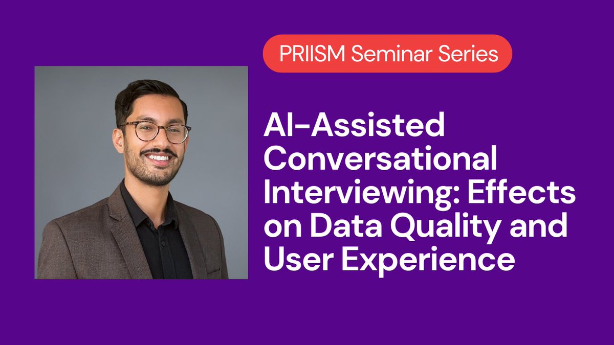 NYU PRIISM Center (@nyu_priism) on Twitter photo Can AI-powered textbots improve survey interviews?Join us & Dr. Soubhik Barari to examine how they can enhance response quality and scalability, while considering challenges in bias and respondent experience.
📆 Wed. 3/5 at 10 am ET (Hybrid) 
RSVP ➡️ tinyurl.com/PRIISM-3-5-25
📷 Can AI-powered textbots improve survey interviews?Join us & Dr. Soubhik Barari to examine how they can enhance response quality and scalability, while considering challenges in bias and respondent experience.
📆 Wed. 3/5 at 10 am ET (Hybrid) 
RSVP ➡️ tinyurl.com/PRIISM-3-5-25
📷