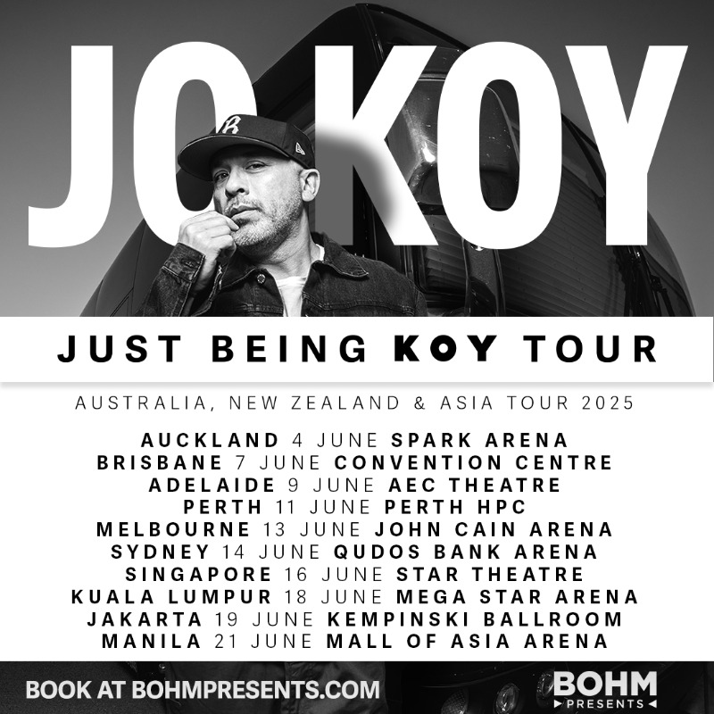Bohmpresents's tweet image. Presale tickets to @JoKoy's 2025 tour are now available → bohmpr.io/jo-koy
Jo returns to Australia, New Zealand & Asia with his #JustBeingKoy Tour.
Don't miss out!