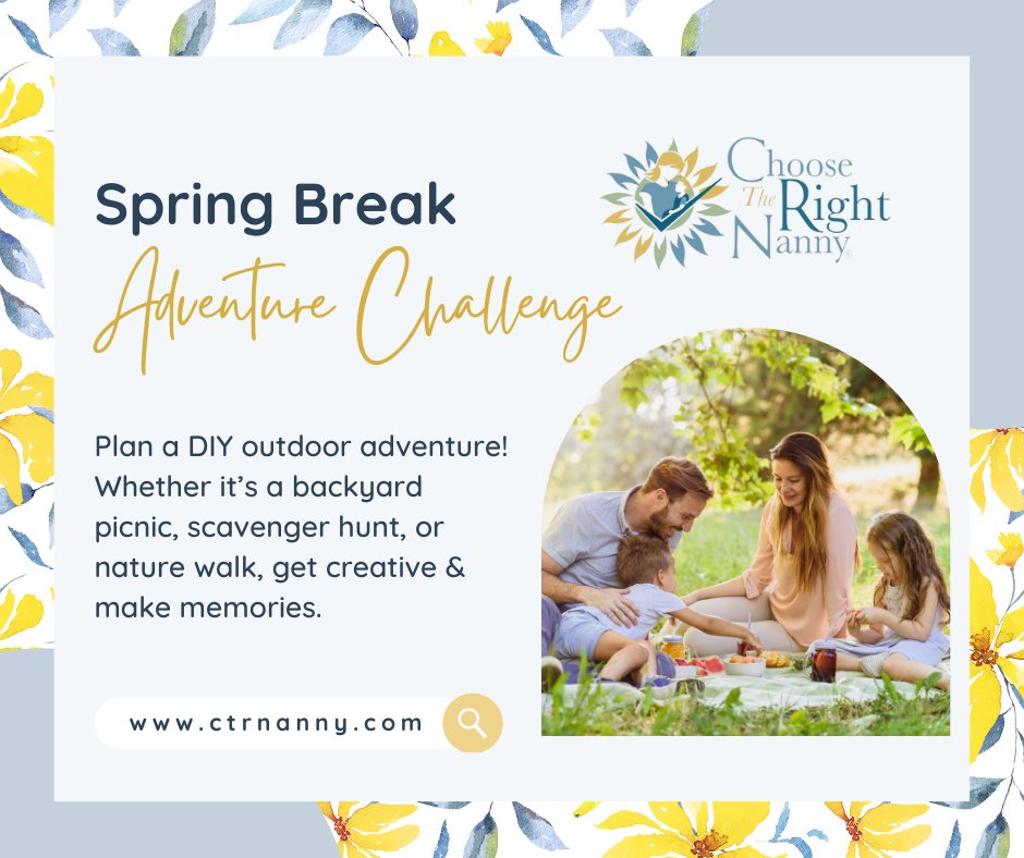 CTRNanny's tweet image. 🌸 Spring Break is almost here! ☀️ Today's challenge: Plan a DIY outdoor adventure! 🏕️ Whether it’s a backyard picnic, scavenger hunt, or nature walk, get creative & make memories. Share your plans in the comments! 👇 Need more ideas? Stay tuned! 🚀 #SpringBreakFun
