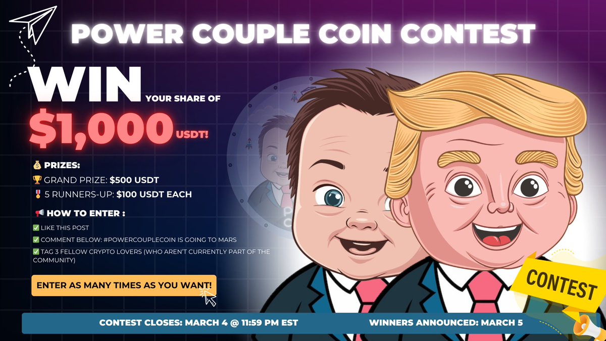 🚀🔥 Power Couple Coin Contest – Win Your Share of $1,000 USDT! 🔥🚀

The Power Couple Revolution is growing, and we’re rewarding the community! 💎💰

💰 Prizes:
🏆 Grand Prize: $500 USDT
🎖 5 Runners-Up: $100 USDT each
📢 How to Enter:
✅ Like this post
✅ Comment below: