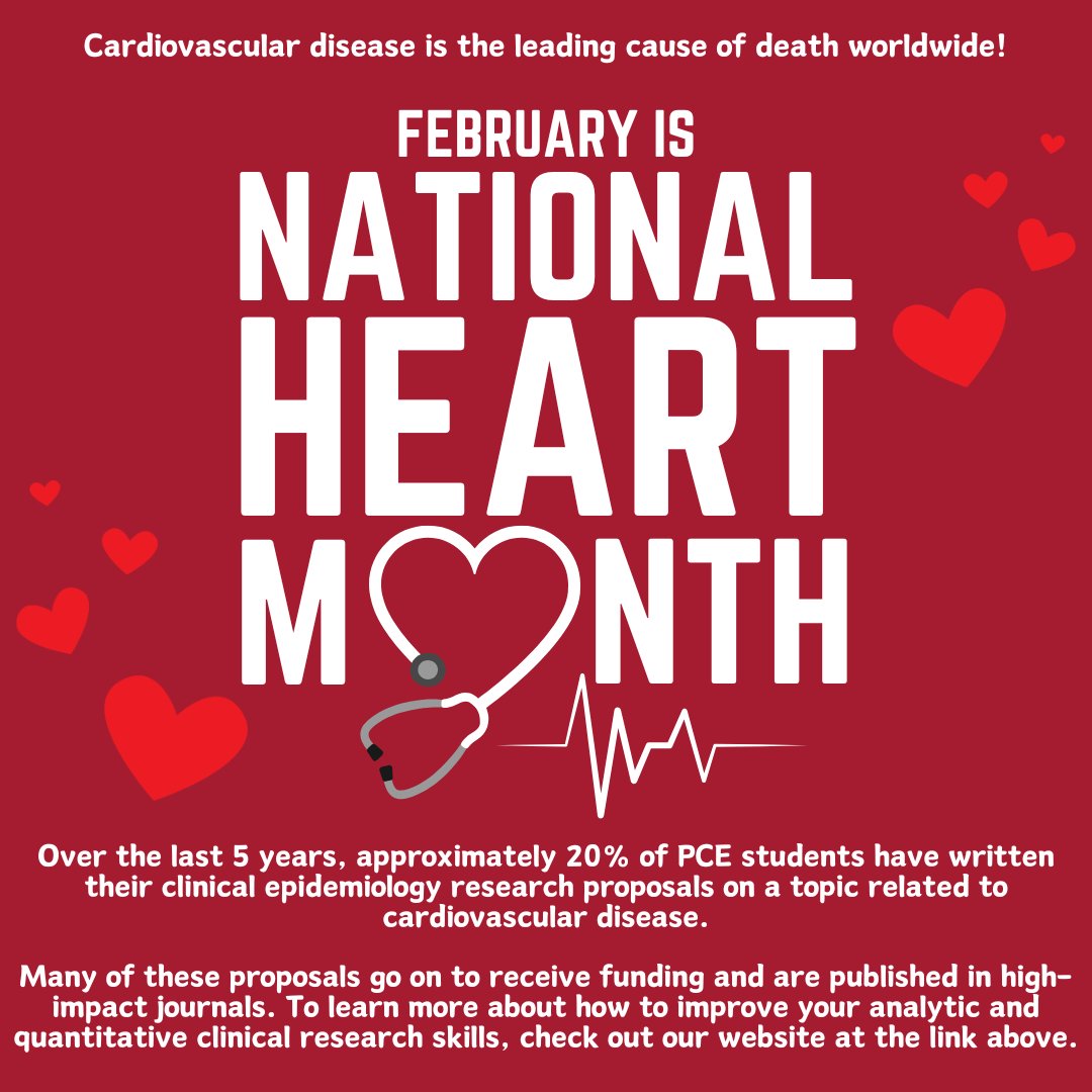 February is #NationalHeartMonth. Apply now to the Program in Clinical Effectiveness so you can improve your analytic and quantitative skills for #clinicalresearch to contribute to breakthroughs in #cardiovascular #research via our core #epidemiology course.