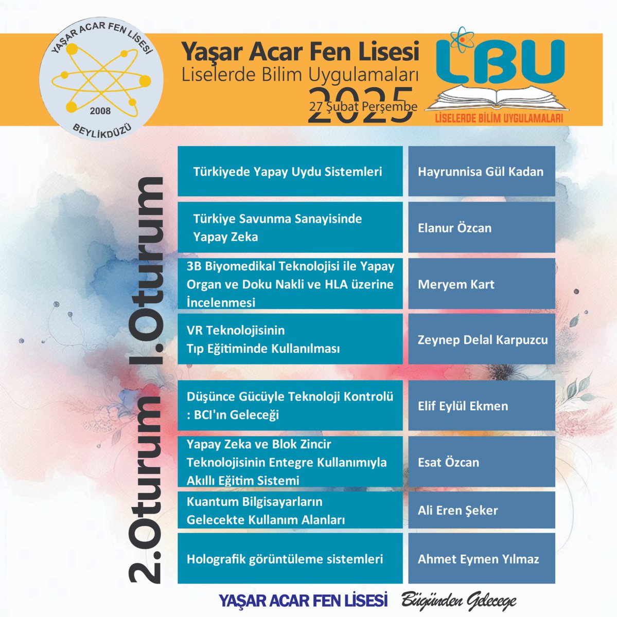 Liselerde Bilim Uygulamaları kapsamında yapılacak etkinliğimiz...