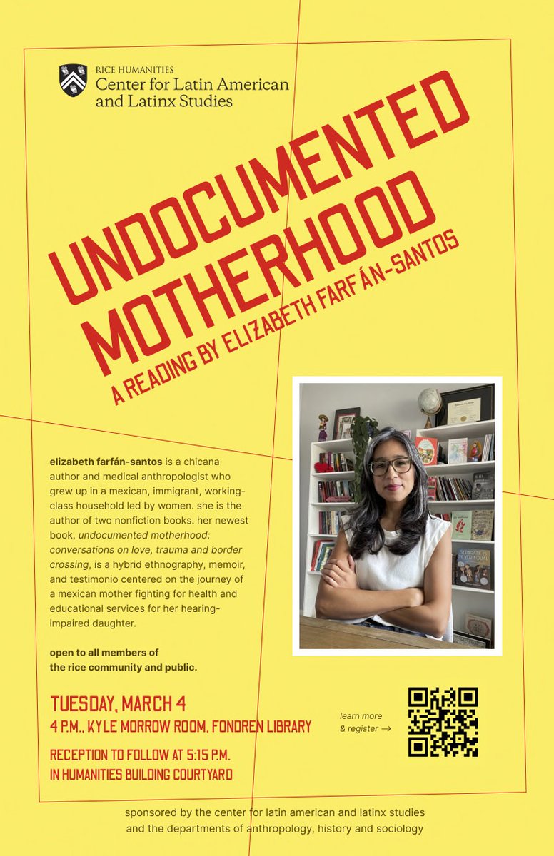Rice Anthropology (@riceanthro) on Twitter photo Join us for a reading of Undocumented Motherhood with Elizabeth FarfƔn-Santos, Chicana author and medical anthropologist, as she shares her insights on identity, health, and resilience.
Event is hosted by Center for Latin American and Latinx Studies and supported by <a href="/RiceAnthro/">Rice Anthropology</a> Join us for a reading of Undocumented Motherhood with Elizabeth FarfƔn-Santos, Chicana author and medical anthropologist, as she shares her insights on identity, health, and resilience.
Event is hosted by Center for Latin American and Latinx Studies and supported by <a href="/RiceAnthro/">Rice Anthropology</a>