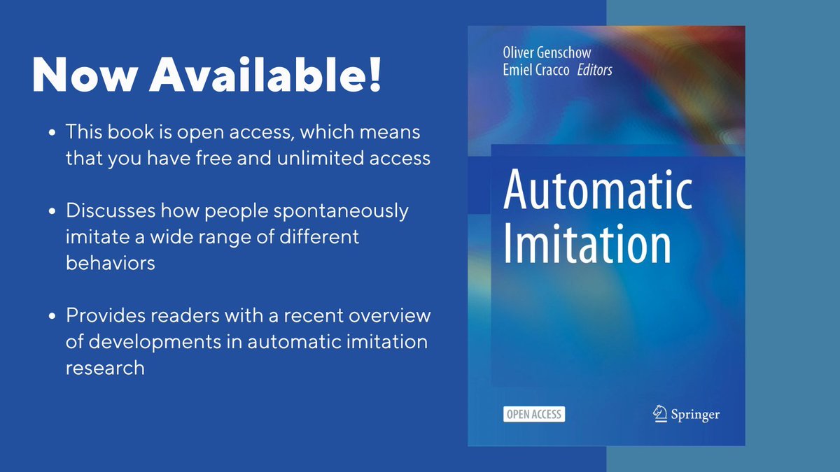 Springer Psychology (@springerpsych) on Twitter photo Looking for new #OpenAccess books in #Psychology? AUTOMATIC IMITATION, edited by <a href="/OGenschow/">Oliver Genschow</a> and <a href="/CraccoEmiel/">Emiel Cracco</a> is now available in full on SpringerLink! Check it out for free below 👇
🔗link.springer.com/book/10.1007/9… Looking for new #OpenAccess books in #Psychology? AUTOMATIC IMITATION, edited by <a href="/OGenschow/">Oliver Genschow</a> and <a href="/CraccoEmiel/">Emiel Cracco</a> is now available in full on SpringerLink! Check it out for free below 👇
🔗link.springer.com/book/10.1007/9…