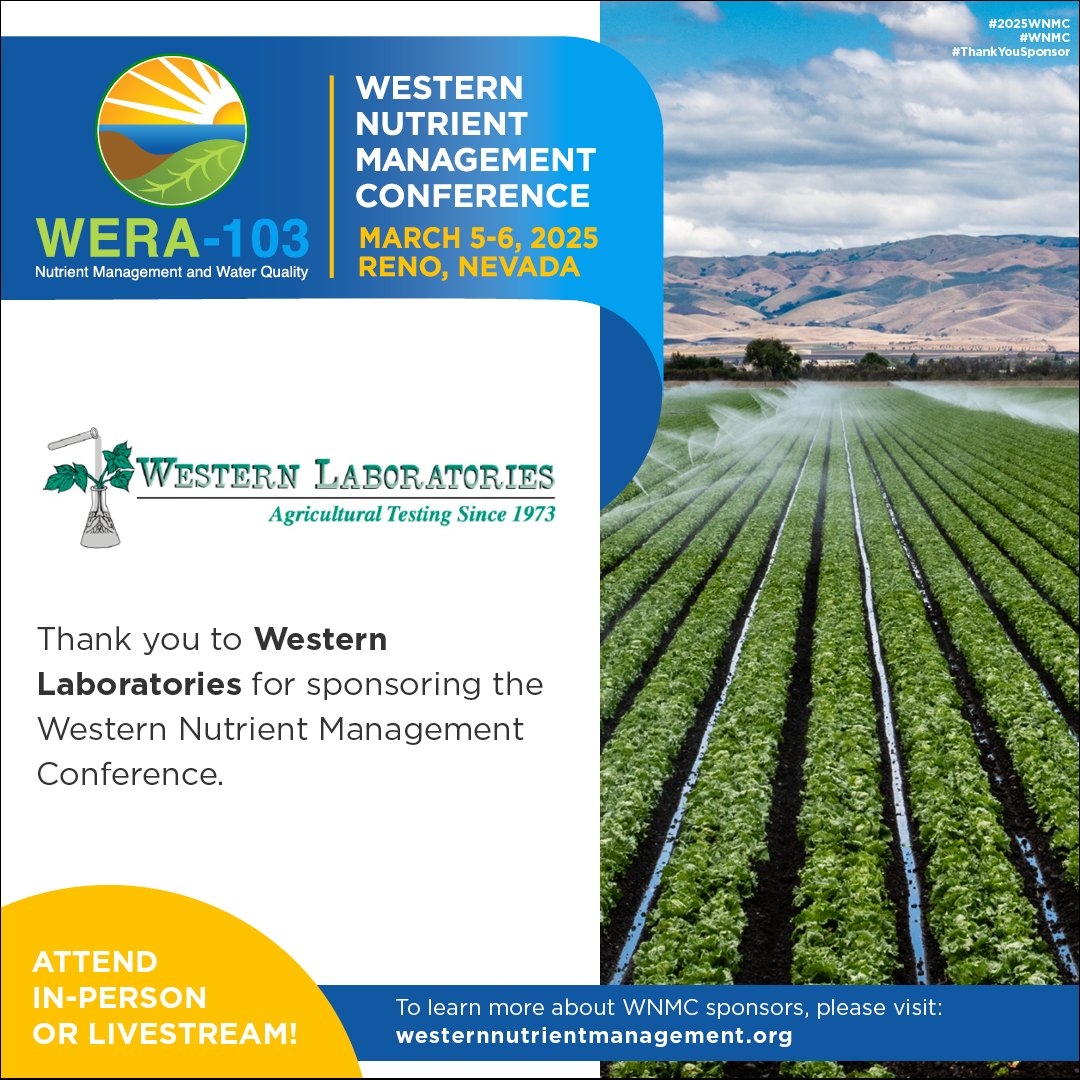 Thank you to Western Laboratories for sponsoring the Western Nutrient Management Conference. To learn more about WNMC sponsors, please visit: westernnutrientmanagement.org/Sponsors #2025WNMC #WNMC #ThankYouSponsor