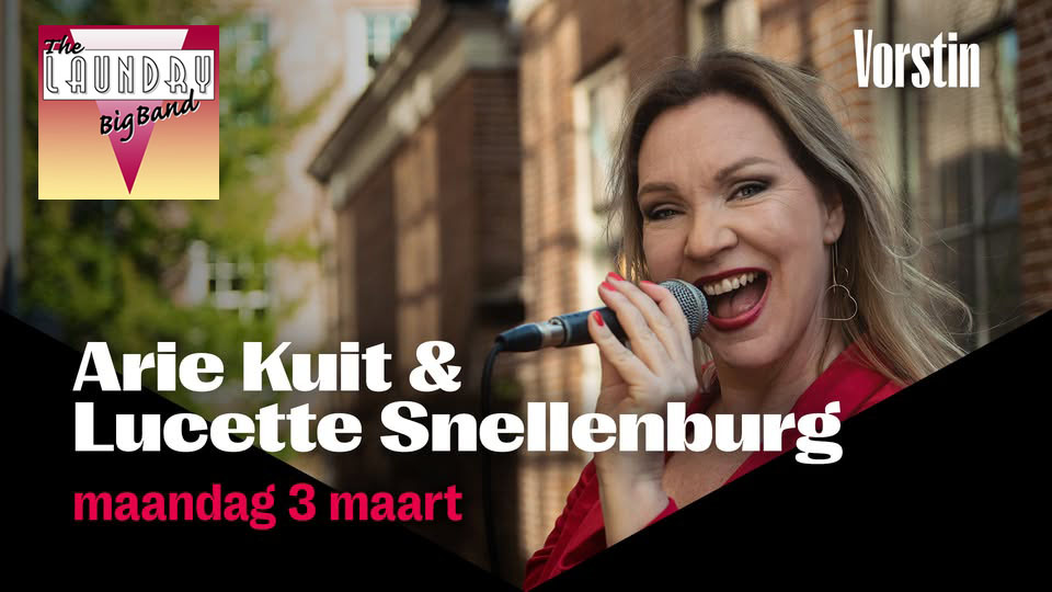 Wasdag (153) met Arie Kuit (Altsax) en Lucette Snellenburg (Vocals). Iedereen is welkom voor een kijkje in de keuken van The Laundry Big Band tijdens de openbare repetitie (20:00h tot 21.15h) en wasdagconcert (21:30h tot 22:30h)
<a href="/devorstin/">De Vorstin</a> <a href="/bigband/">FTO Bigband</a> <a href="/jazz/">Jasmine</a> <a href="/uhilversum/">UITpuntHilversum</a> <a href="/mediastad/">Mediastad</a>