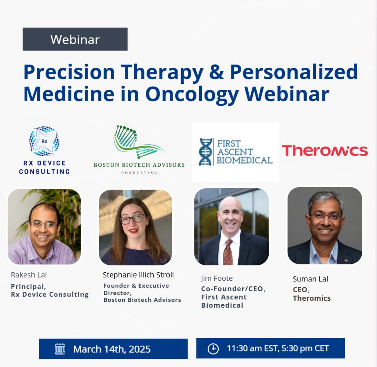 BostonBiotech's tweet image. 🚀 Join our webinar on #PrecisionTherapy &amp;amp; #PersonalizedMedicine in #Oncology! Co-hosted by Stephanie Stroll 🧬, Suman Lal (Theromics Inc.) &amp;amp; Jim Foote (First Ascent Biomedical) share insights on the future of oncology treatments.
📅 Register now! 👉 lnkd.in/e4JzPFnh