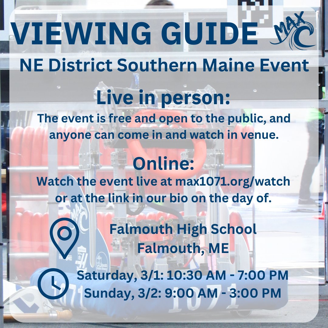 Join us at the NE District Southern Maine Event this weekend! Watch live at max1071.org/watch

#LetsMakeStuff #OMGrobots #WeAreNE #morethanrobots #makeitloud #FIRSTinspires #FIRSTDIVE #REEFSCAPE