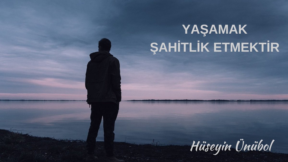 Yaşamak, şahitlik etmektir.
#hüseyinünübol
#yaşamak #ŞahitOlmak