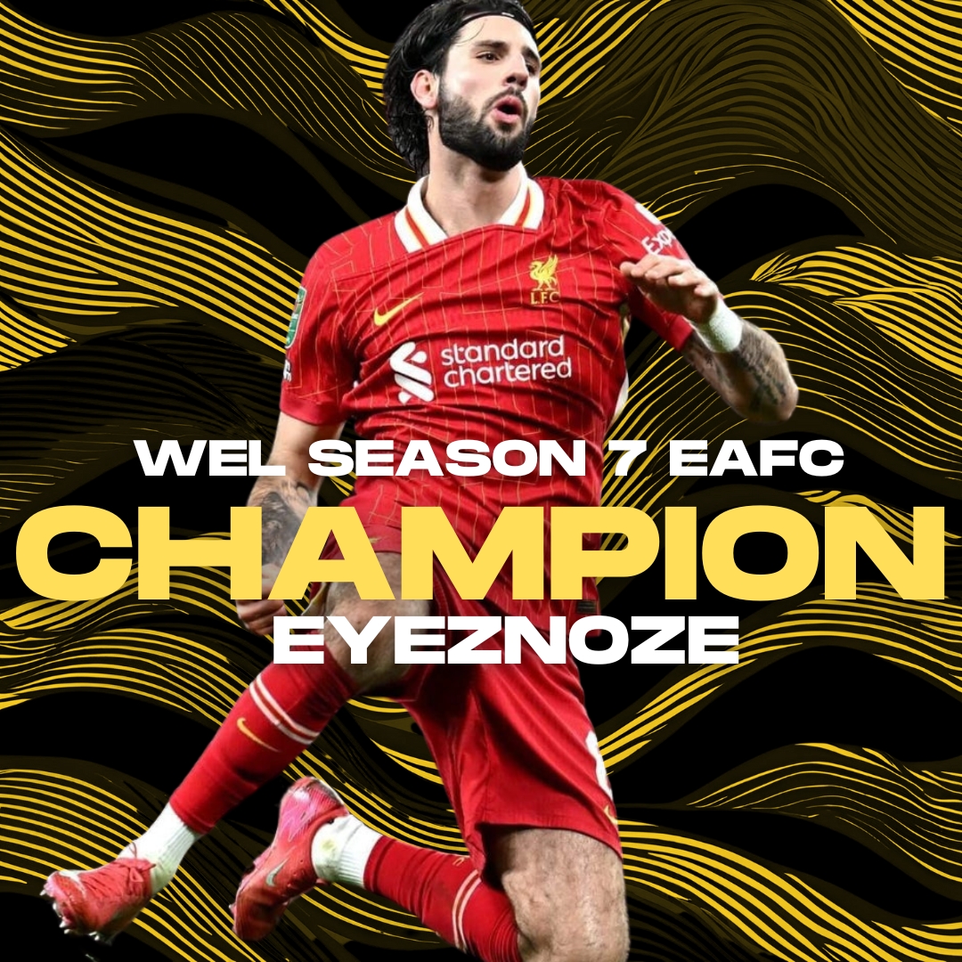 WEL SEASON 7 EAFC CHAMPIONS 🏆