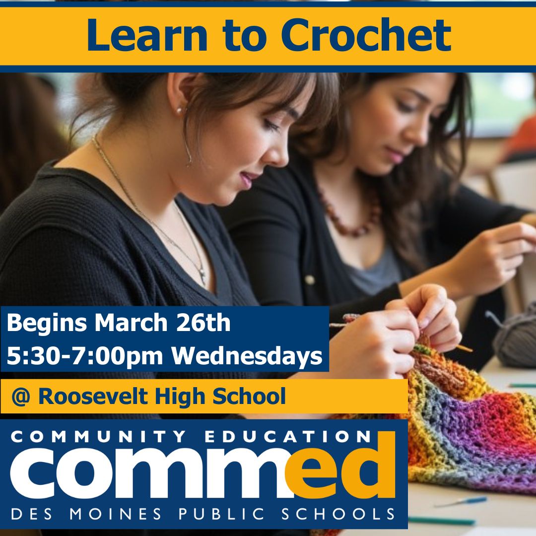 DMPSCommunityEd's tweet image. 🧶 Get hooked on crochet! 🧵

Join Learn to Crochet starting March 26th, Wednesdays 5:30-7:00 PM at Roosevelt High! ✨ Perfect for beginners—create beautiful handmade pieces!

Register now: dmps.revtrak.net/Community-Ed-C… 
#DMPSCommunityEd #Crochet #HandmadeCrafts