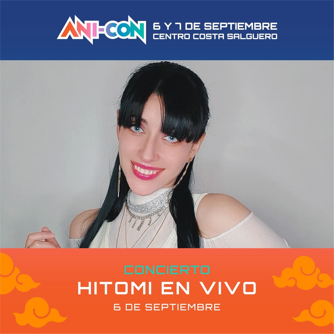 aniconoficial's tweet image. 🎤✨ ¡NUEVO SHOW CONFIRMADO! ✨🎤
Prepárense para un espectáculo vibrante con Hitomi Flor, la talentosa intérprete local que arrasa con sus versiones 

#aniconargentina2025 #HitomiFlor #AnimeCovers #JMusic #NoTeLoPodésPerder