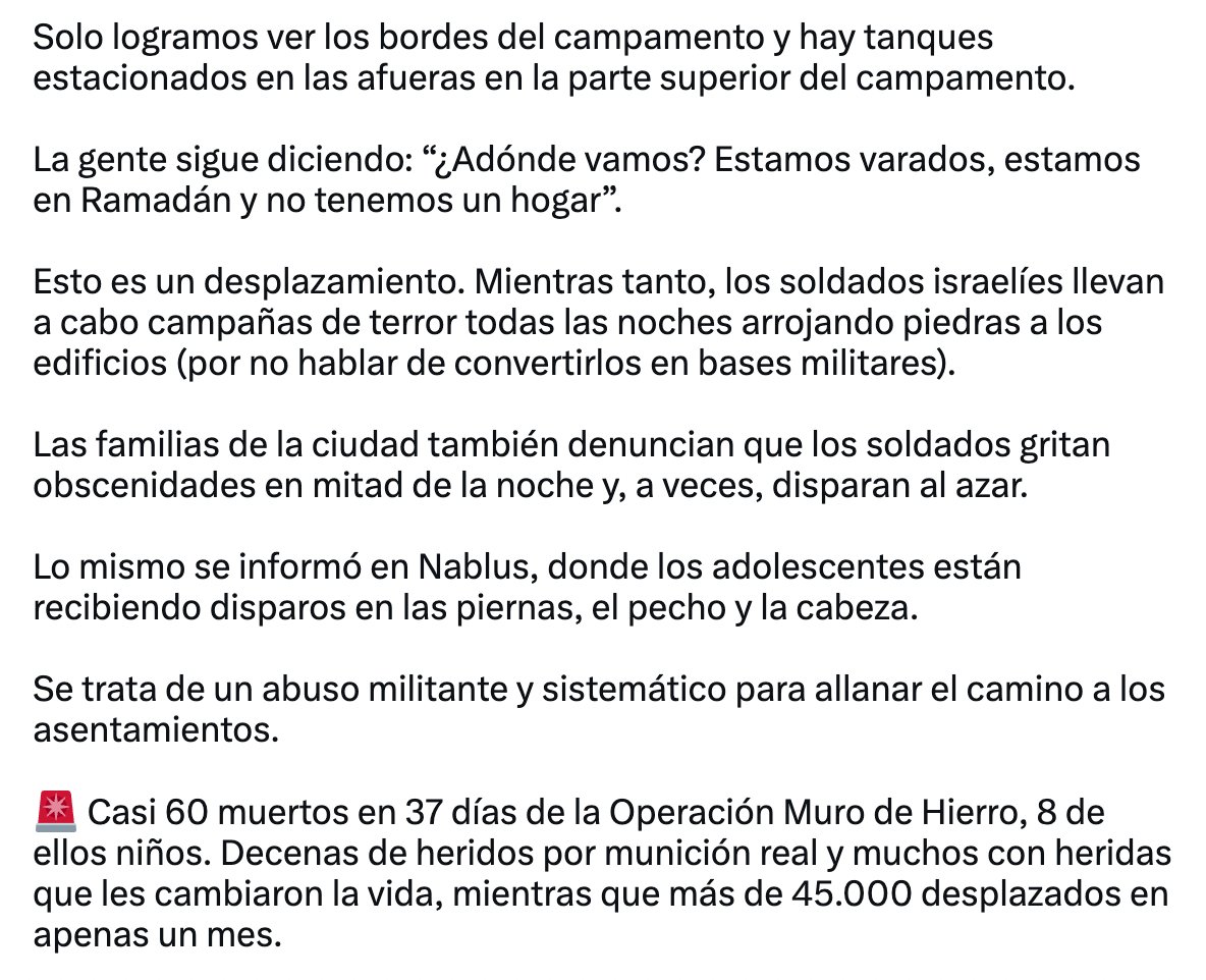 La situación en Jenin es más que catastrófica.  

Miles de personas han sido desplazadas (también en Tulkarem y Tubas) y si las familias regresan al campamento para recoger algunas pertenencias, sus hogares están irreconocibles. 👇👇👇👇🚨