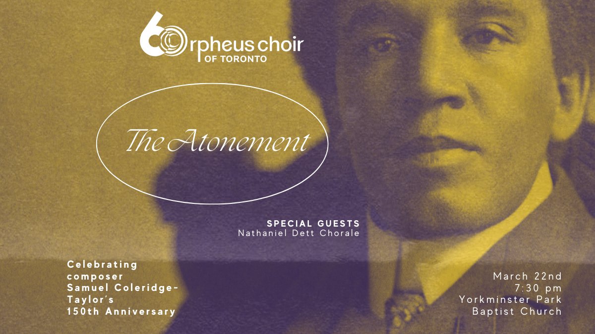 Musicworks (@musicworksmag) on Twitter photo The <a href="/orpheuschoirTO/">orpheuschoirtoronto</a> celebrates 60 years with the first orchestral performance of Samuel Coleridge-Taylor’s oratorio The Atonement in 100+ years! Featuring special guests- The Nathaniel Dett Chorale 🎶
✨Don’t miss this historic night: orpheuschoiroftoronto.ticketspice.com/c3-the-atoneme…
#ClassicalMusic The <a href="/orpheuschoirTO/">orpheuschoirtoronto</a> celebrates 60 years with the first orchestral performance of Samuel Coleridge-Taylor’s oratorio The Atonement in 100+ years! Featuring special guests- The Nathaniel Dett Chorale 🎶
✨Don’t miss this historic night: orpheuschoiroftoronto.ticketspice.com/c3-the-atoneme…
#ClassicalMusic