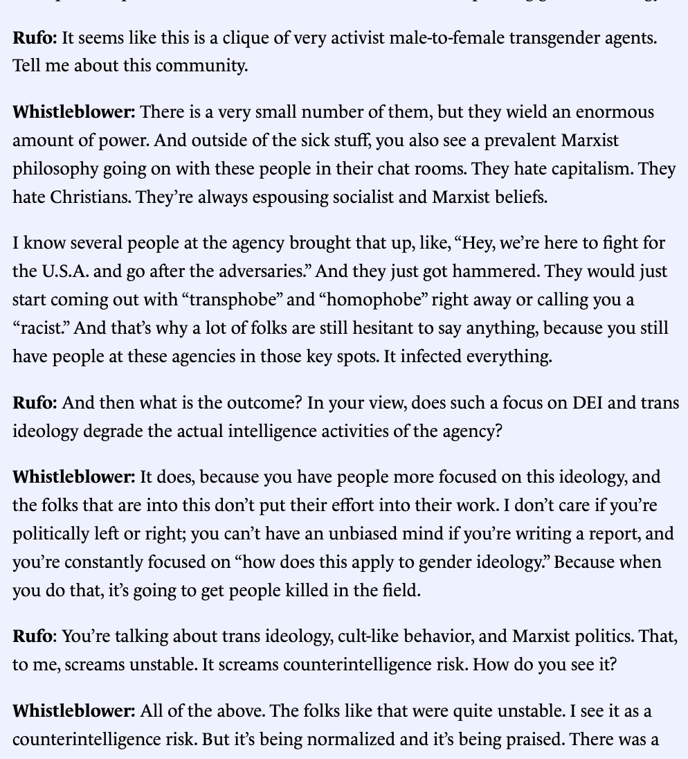 christopherrufo's tweet image. The NSA whistleblower tells me there is a clique of male-to-female transgender Marxists who have established a &quot;cult&quot; inside the agency. &quot;They hate capitalism. They hate Christians. They&apos;re always espousing Marxist beliefs.&quot;

&quot;It infected everything.&quot;
city-journal.org/article/nsa-wh…