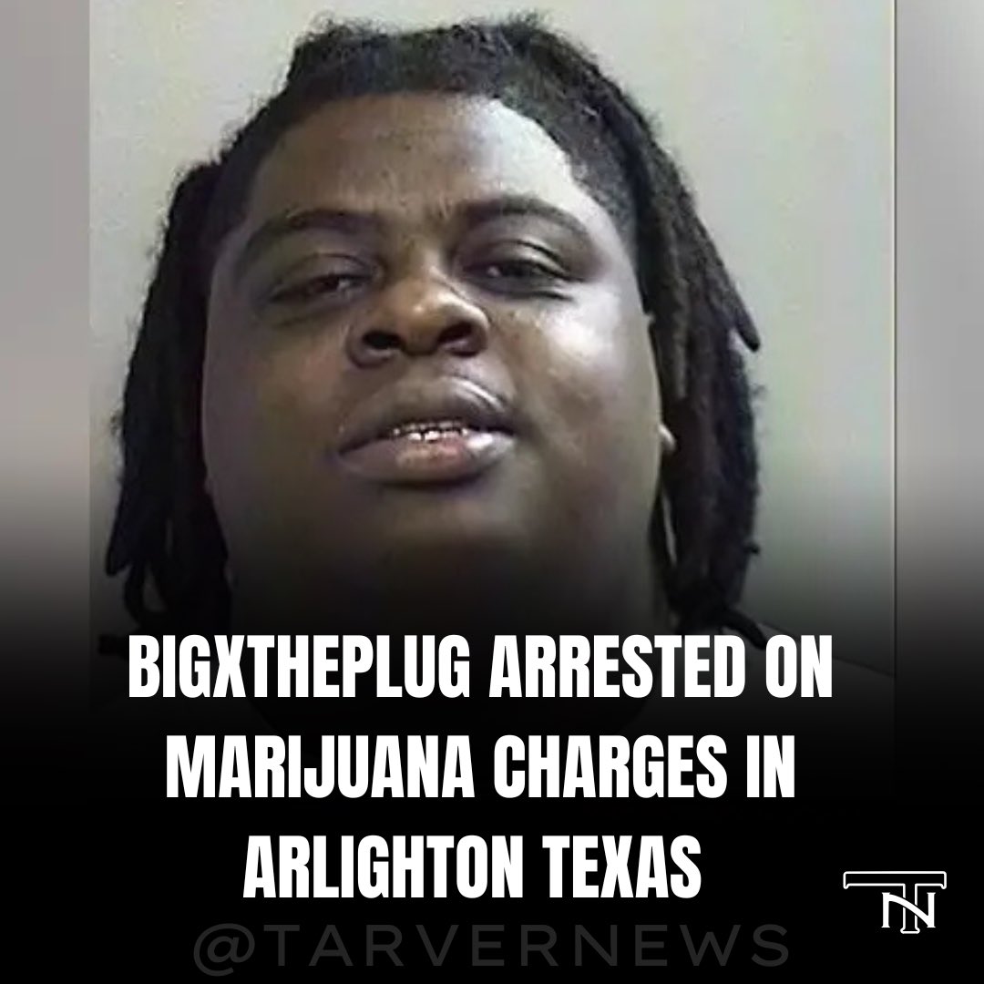 TarverNews_'s tweet image. BigXTheplug was arrested in Arlington Texas for marijuana possession and unlawfully carrying a firearm. #bigxtheplug