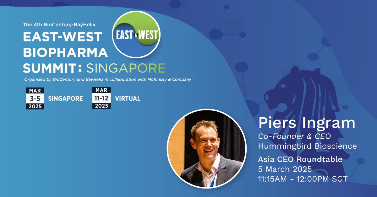 Hummingbird Bioscience (@hummingbirdbio) on Twitter photo Our Chief Executive Officer Piers Ingram is attending <a href="/BioCentury/">BioCentury</a> East-West #Biopharma Summit to discuss the upcoming innovations in Asia’s biopharma landscape. We look forward to meeting the community and catching up!
Asia CEO Roundtable
5 March 2025
11:15AM-12:30PM SGT Our Chief Executive Officer Piers Ingram is attending <a href="/BioCentury/">BioCentury</a> East-West #Biopharma Summit to discuss the upcoming innovations in Asia’s biopharma landscape. We look forward to meeting the community and catching up!
Asia CEO Roundtable
5 March 2025
11:15AM-12:30PM SGT