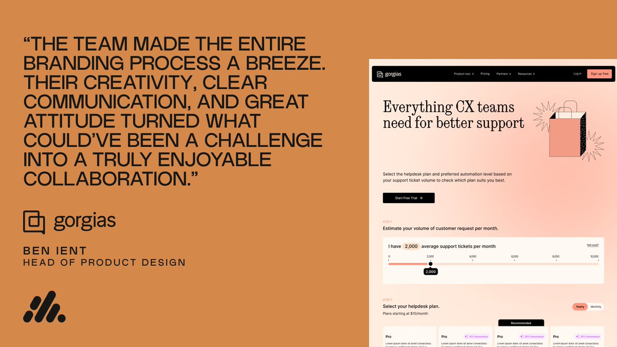 Client Testimonial - Gorgias

Excited to help Gorgias bring their new pricing page to life with seamless UX/UI design that delivers results.

#ClientLove #UIUXDesign #WeDiscover #DesignThatWorks #AboveAndBeyond