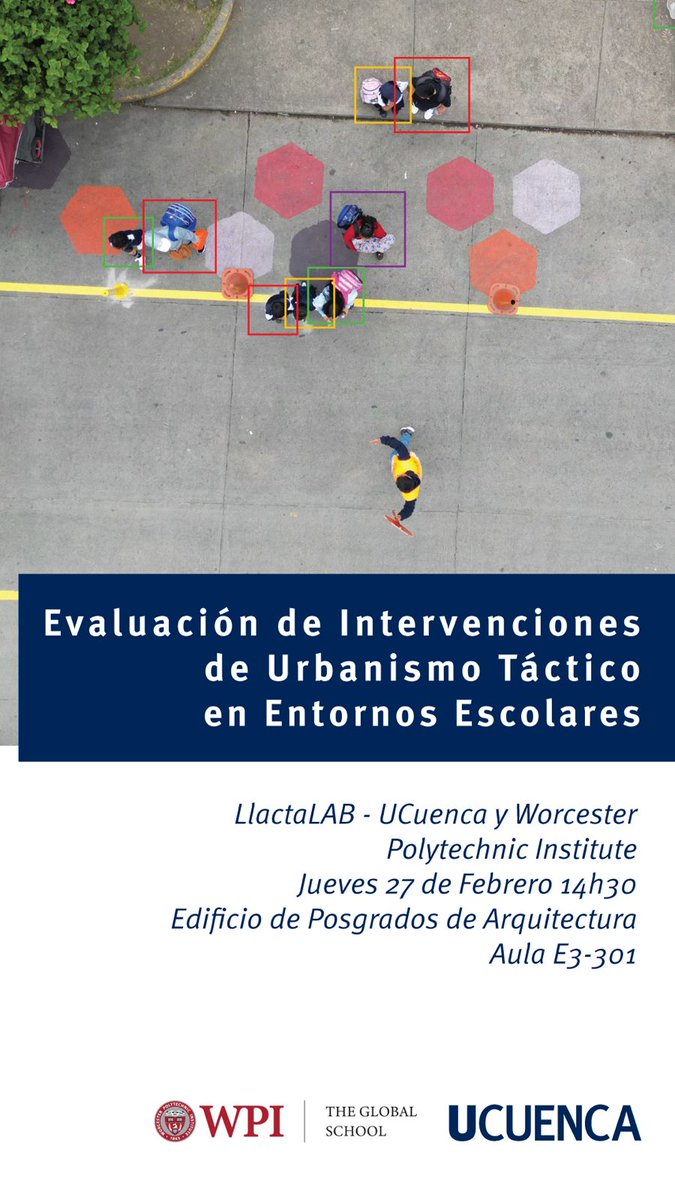 ¿El urbanismo táctico funciona?  Los estudiantes de WPI han estado monitoreando las intervenciones de UT en entornos escolares de #Cuenca y nos contarán lo que han encontrado.