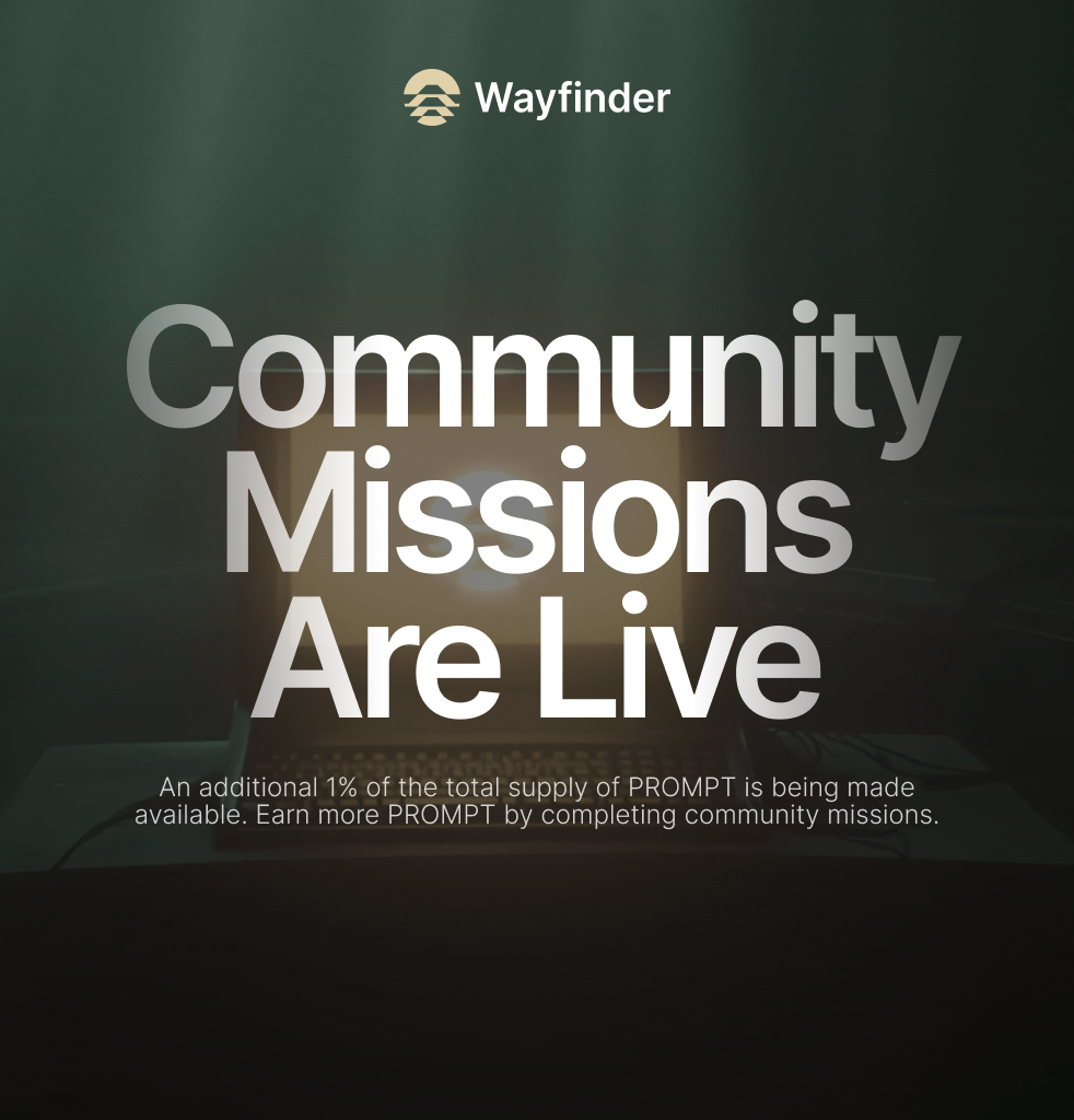 Another 1% of $PROMPT is up for grabs as part of <a href="/AIWayfinder/">Wayfinder Foundation</a>  community campaign! 

Activate your agent at app.wayfinder.ai and complete all of the missions to ensure that you are eligible for the 1% allocation for supporting our community.