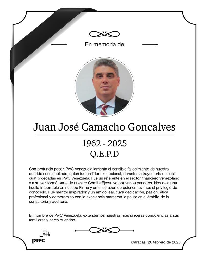 Con gran pesar, PwC Venezuela lamenta la sensible pérdida de nuestro estimado socio jubilado, Juan Camacho, quien deja un legado que perdurará en nuestra organización y en los corazones de quienes lo conocimos. Nuestras más sinceras condolencias a sus familiares y seres queridos.
