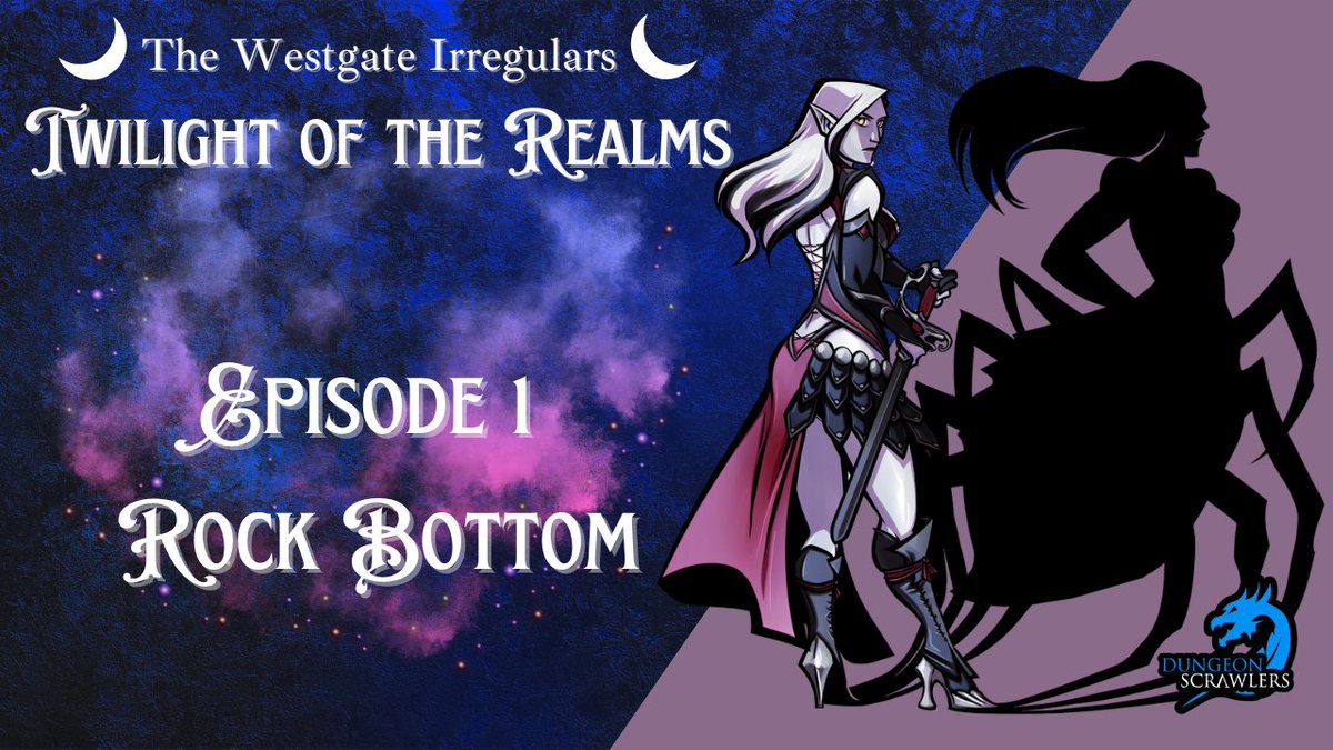 The time has come and twilight falls.

Join us on twitch.tv/dungeonscrawle… for a new chapter in the Westgate Irregulars saga, starting at 6 pm PT! 

We look forward to seeing you there.