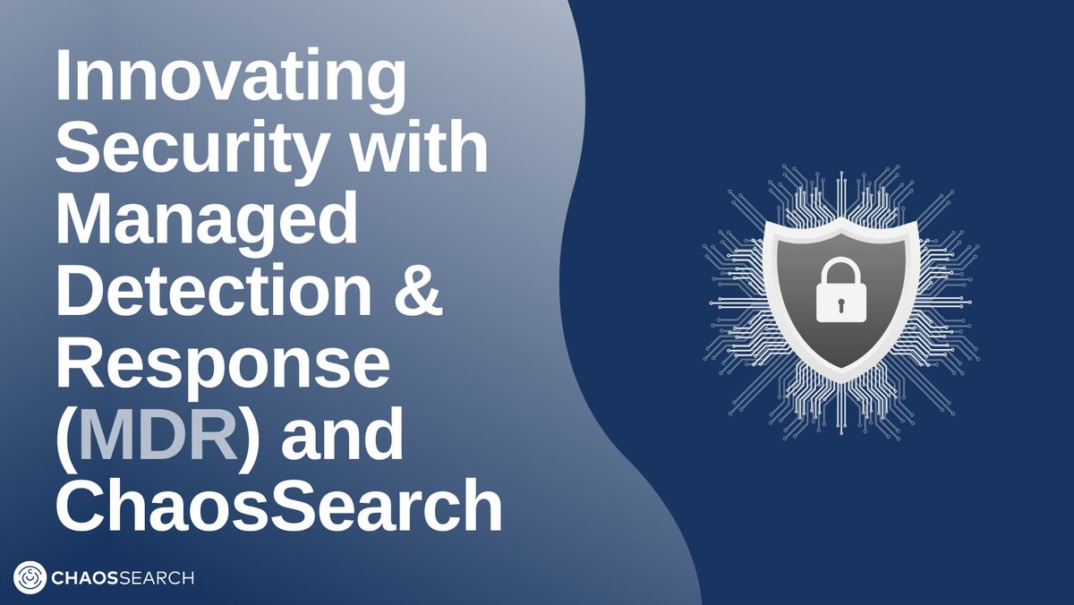 🛡️ What is managed detection and response (#MDR)?

🛡️ Why do organizations choose MDR solutions?

🛡️ How can MDRs reduce costs and complexity with Chaos LakeDB?

All these questions and more are answered in our latest article: chaossearch.io/blog/mdr-manag…