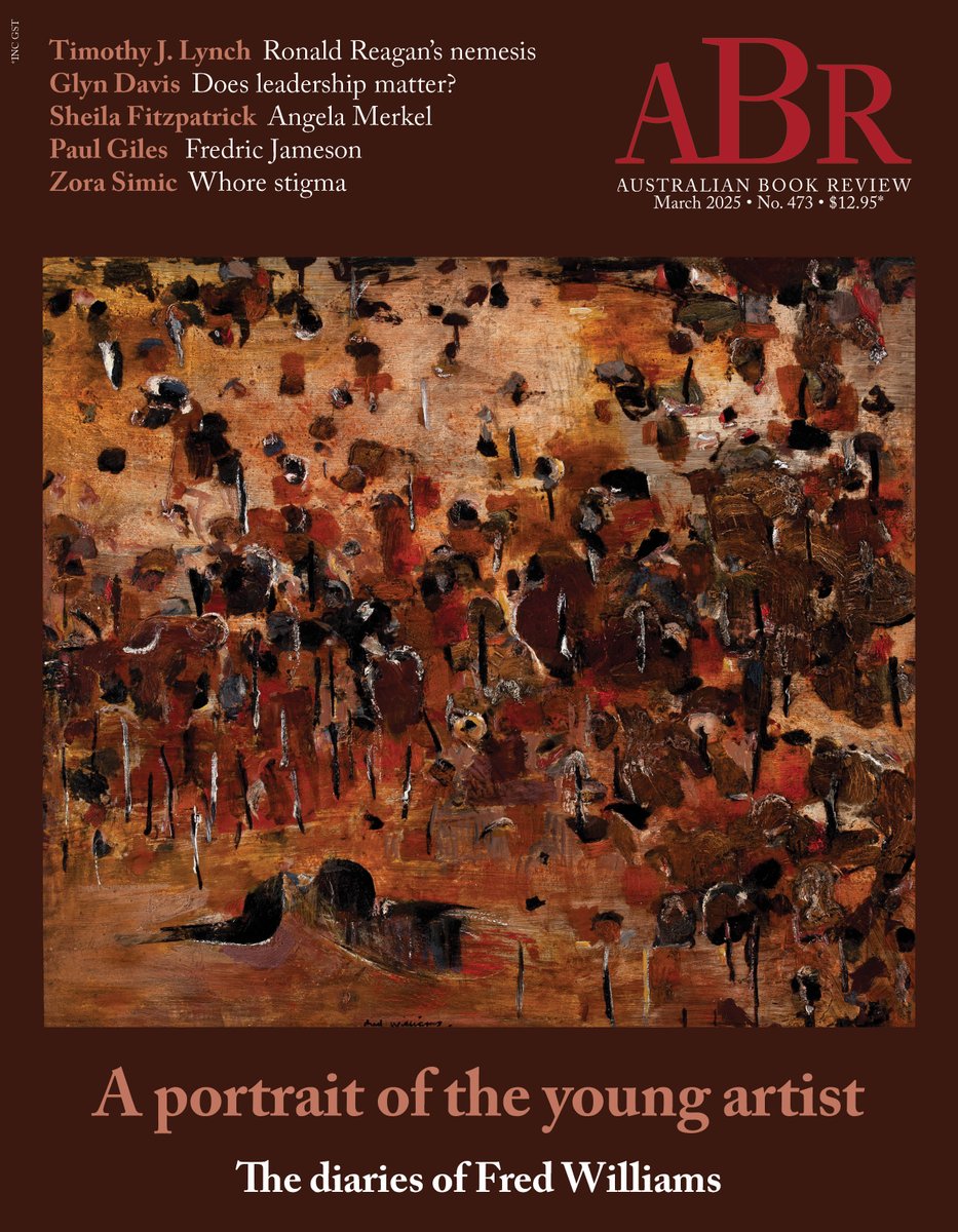 Australian Book Review (@austbookreview) on Twitter photo Out now: ABR March issue! We review books on Ronald Reagan, Angela Merkel, Boris Johnson, Joan Lindsay and Fred Williams.
There is <a href="/ebonynilsson/">Ebony Nilsson</a> on Menzies letters, Andrea Goldsmith on āunread booksā, reviews of Fredric Jameson, Colm TóibĆn, Eileen Chong, Olga Tokarczuk and more! Out now: ABR March issue! We review books on Ronald Reagan, Angela Merkel, Boris Johnson, Joan Lindsay and Fred Williams.
There is <a href="/ebonynilsson/">Ebony Nilsson</a> on Menzies letters, Andrea Goldsmith on āunread booksā, reviews of Fredric Jameson, Colm TóibĆn, Eileen Chong, Olga Tokarczuk and more!