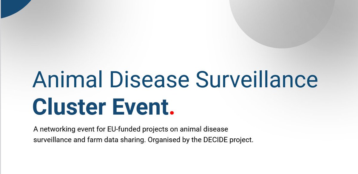 Join us for the Animal Health Surveillance Cluster Event!
📅 Date: Tuesday, March 25, 2025
📍 Location: Berlin, Germany 
More info and registration decideproject.eu