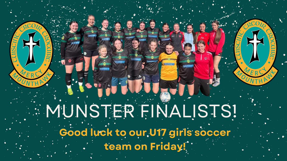 Best of luck to our amazing U17 girls soccer tream in their Munster final on Friday. The match will be in UL at 12:00 pm.
