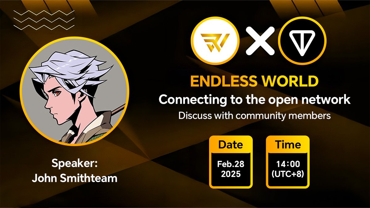 EndlessWorld_X's tweet photo. 🚀 #EndlessWorld × #TON Exclusive Collaboration AMA 🚀
📅 Date: February 28, 2025
⏰ Time: 14:00 (UTC+8)
🎤 Presenter: John Smith & Team
Don't miss the opportunity 🔥
💬 Join the #AMA discussion now for great interaction!
#AMA #EndlessWorld #TON #Blockchain #Collaboration https://t.co/r7gdVPmI0W