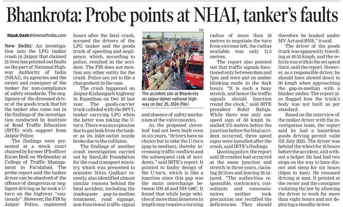 Dipak K Dash (@dipakdashtoi) on Twitter photo Multiple reasons behind fatal Jaipur oil tanker blast - NHAI and road assets with poor design, inadequate safety provisions, tanker owner & consigner allowing single driver and driving beyond 8 hrs, truck driver not slowing down. My report in <a href="/timesofindia/">The Times Of India</a> on <a href="/IRTEsocial/">IRTE</a>
probe Multiple reasons behind fatal Jaipur oil tanker blast - NHAI and road assets with poor design, inadequate safety provisions, tanker owner & consigner allowing single driver and driving beyond 8 hrs, truck driver not slowing down. My report in <a href="/timesofindia/">The Times Of India</a> on <a href="/IRTEsocial/">IRTE</a>
probe