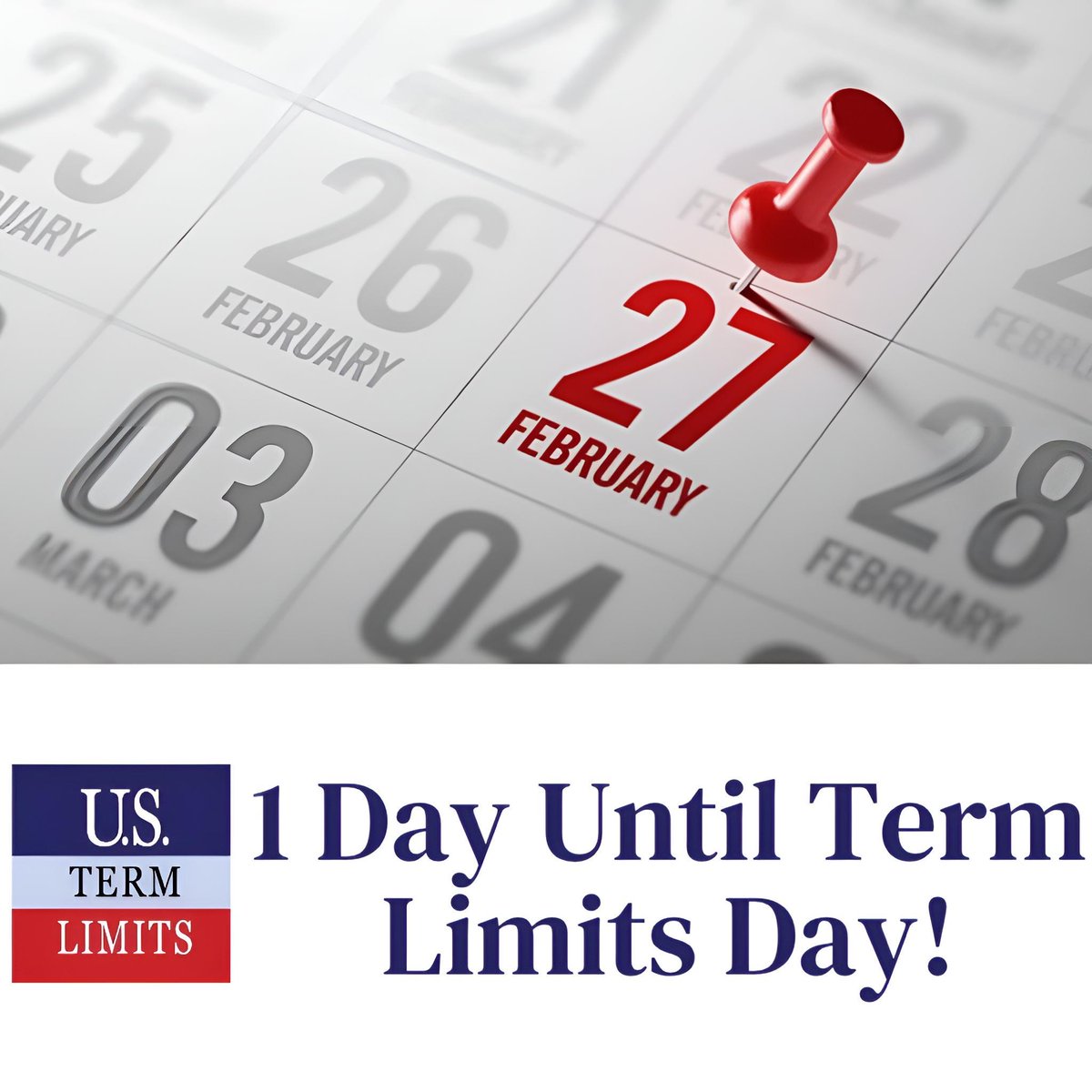 One More Day! Make your voices heard tomorrow! Reach out to your elected officials and share your support of a constitutional amendment adding Congressional Term Limits.