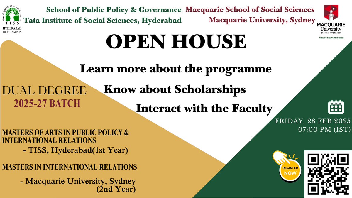 Join the Open  House session to interact with the faculty of the School of Public  Policy and Governance - TISS, Hyderabad. Ask your questions, seek  clarification &amp; learn more about the innovative Post Graduate Dual  Degree programme offered by Tata Institute of Social Sciences