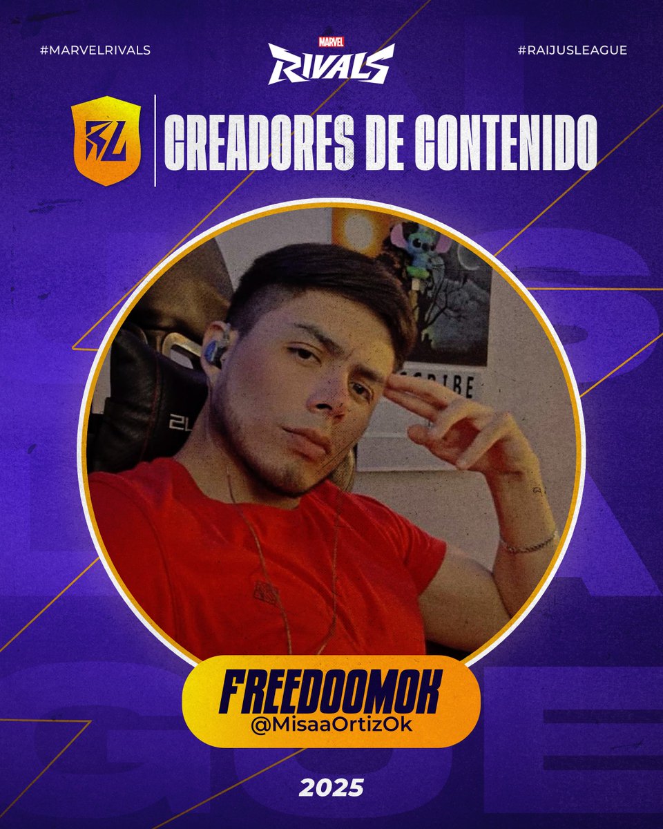 Raiju's League (@raijusleague) on Twitter photo ✨ Raijus League 2025 | #MarvelRivals ⚡
¡El escenario está listo para <a href="/MisaaOrtizOk/">FreedoomOk</a> ! 🎮
Un creador que promete traernos emoción, espectáculo y momentos épicos. ¿Qué sorpresas nos tendrá? ¡No podemos esperar para verlo en acción! 🚀
#RLeague #torneo ✨ Raijus League 2025 | #MarvelRivals ⚡
¡El escenario está listo para <a href="/MisaaOrtizOk/">FreedoomOk</a> ! 🎮
Un creador que promete traernos emoción, espectáculo y momentos épicos. ¿Qué sorpresas nos tendrá? ¡No podemos esperar para verlo en acción! 🚀
#RLeague #torneo
